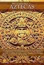 portada Breve Historia De Los Aztecas